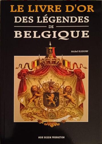 Le Livre d'Or des Légendes de Belgique : M. Elsdorf : GRAND beschikbaar voor biedingen