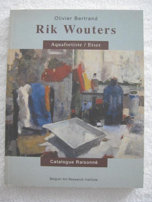 Rik Wouters — Olivier Bertrand - 2007, Boeken, Kunst en Cultuur | Beeldend, Gelezen, Ophalen of Verzenden
