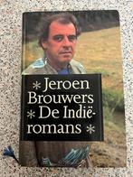 Jeroen Brouwers. De Indië romans., Boeken, Gelezen, België, Jeroen Brouwers, Ophalen of Verzenden