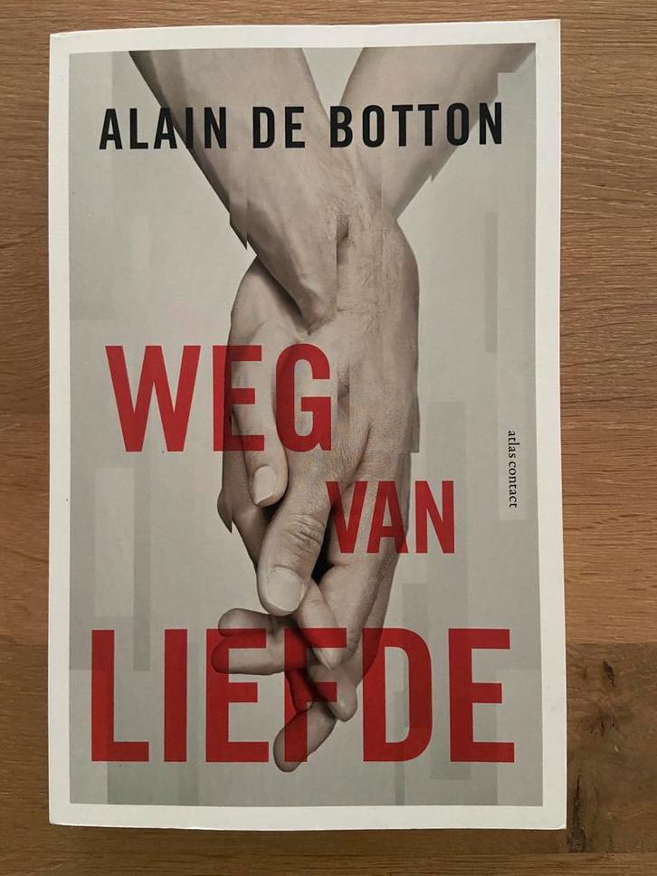 Alain de Botton - Weg van liefde, Boeken, Overige Boeken, Zo goed als nieuw, Ophalen of Verzenden