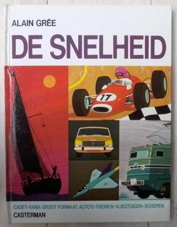De snelheid - Alain Grée ( 1972 ), Boeken, Kinderboeken | Jeugd | onder 10 jaar, Ophalen of Verzenden