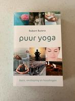Puur yoga - Robert Butera, Ophalen of Verzenden, Nieuw, Overig