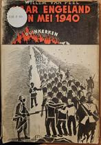 Naar Engeland in mei 1940. Oorlogstragedie, Boeken, Oorlog en Militair, Ophalen of Verzenden, Overige onderwerpen, Willem Van Peel