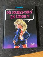 Où voulez-vous en venir? - Dany -EO, Ophalen of Verzenden, Zo goed als nieuw