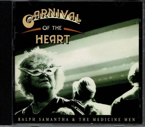 Ralph Samantha & The Medicine Men - Carnival of the heart, Cd's en Dvd's, Cd's | Overige Cd's, Zo goed als nieuw, Ophalen of Verzenden