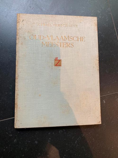 Oud Vlaamsche Meesters – Cyriel Verschaeve (1942), Antiek en Kunst, Antiek | Boeken en Manuscripten, Ophalen of Verzenden