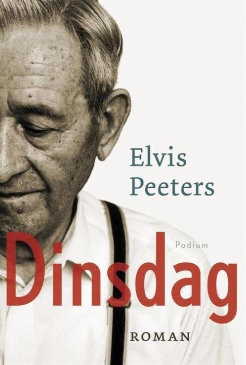 Te Koop Boek DINSDAG Elvis Peeters, Boeken, Romans, Zo goed als nieuw, Nederland, Ophalen of Verzenden