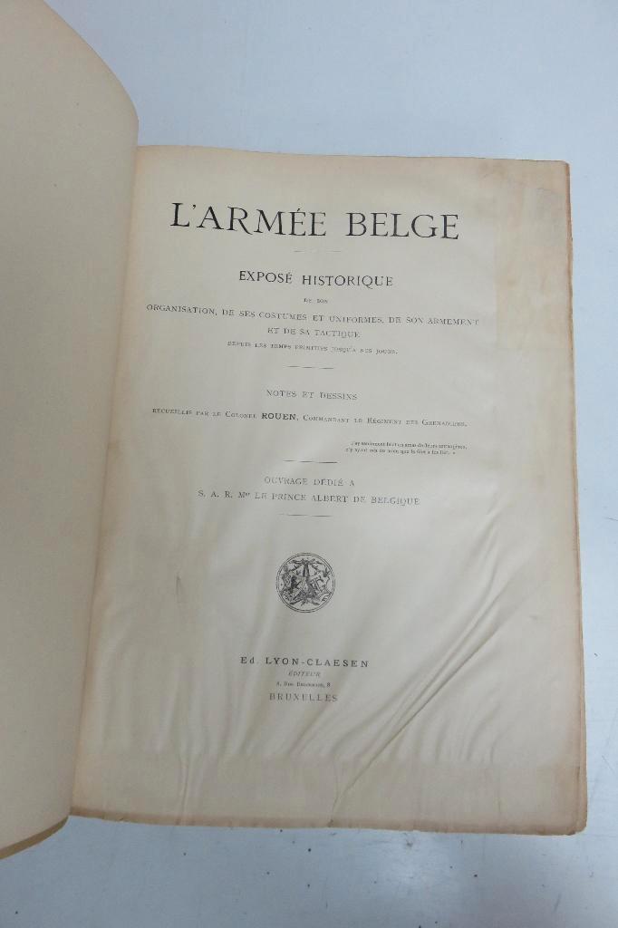 Livre : "L' Armée Belge" par le Colonel Rouen, Collections, Objets militaires | Général, Autres, Enlèvement