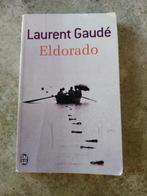 Eldorado (Laurent Gaudé), Ophalen of Verzenden, Gelezen