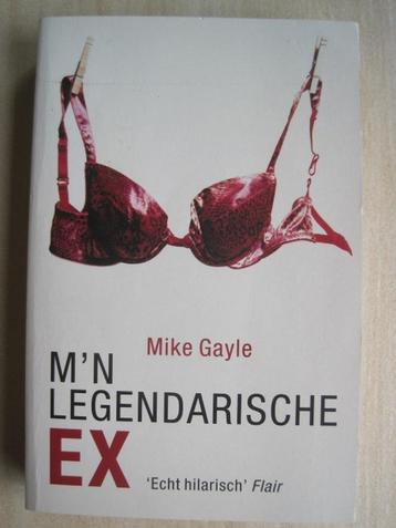 133 - M'n legendarische ex - Mike Gayle beschikbaar voor biedingen