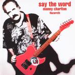 MANNY CHARLTON - SAY THE WORD, Cd's en Dvd's, Ophalen, Zo goed als nieuw