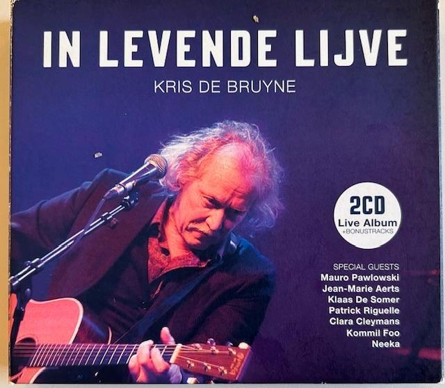 2CD KRIS DE BRUYNE - IN LEVENDE LIJVE - LIVE, CD & DVD, CD | Néerlandophone, Utilisé, Pop, Enlèvement ou Envoi