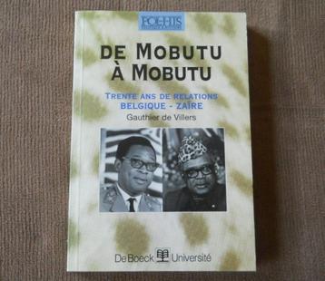 De Mobutu à Mobutu (Gauthier de Villers) - Congo Zaïre beschikbaar voor biedingen