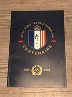 Livre centenaire du club de football royal uccle léopold 189, Collections, Comme neuf, Enlèvement ou Envoi