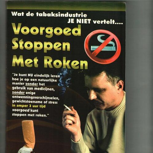 Voorgoed stoppen met roken binnen 3 uur 211 blz, Boeken, Overige Boeken, Zo goed als nieuw, Ophalen of Verzenden