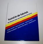 Kunst in de fabriek roger raveel van beervelde tot dulcia, Ophalen of Verzenden, Zo goed als nieuw