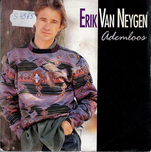 Vinyl, 7"   /   Erik Van Neygen – Ademloos, Cd's en Dvd's, Vinyl | Overige Vinyl, Overige formaten, Ophalen of Verzenden