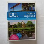 100 x Noord-Engeland, Lannoo reisgids, Overige merken, Europa, Ophalen of Verzenden, Zo goed als nieuw