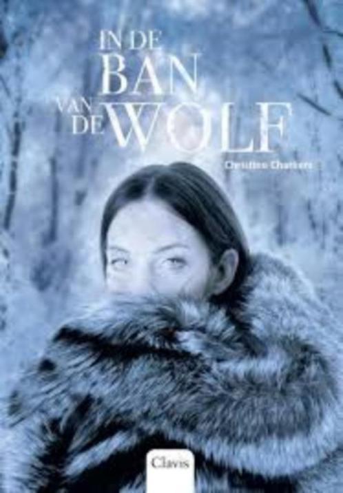 In de ban van de wolf - Christine Charliers, Boeken, Kinderboeken | Jeugd | 13 jaar en ouder, Nieuw, Verzenden