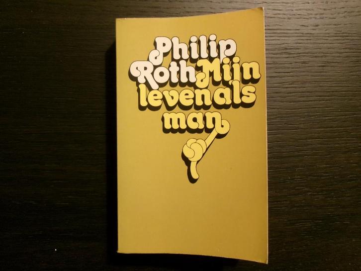 Mijn leven als man  -Philip Roth-, Boeken, Literatuur, Ophalen of Verzenden