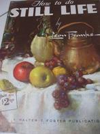 Hoe maak je stillevens (hoe je de serie tekent), Ophalen of Verzenden, Gelezen, Schilder- en Tekenkunst, Leon Franks