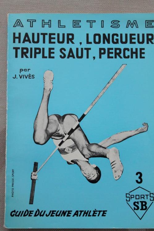 athletisme : hauteur, longueur, triple saut, perche, Livres, Conseil, Aide & Formation, Comme neuf, Enlèvement ou Envoi