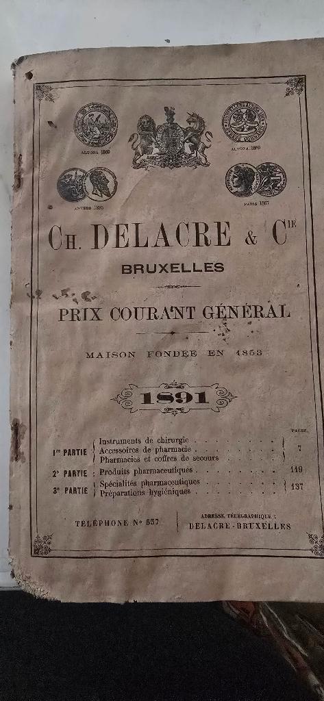 Rare catalogue médical ancien – 1891 – Ch. Delacre & Cie, Antiquités & Art, Antiquités | Outils & Instruments, Enlèvement ou Envoi