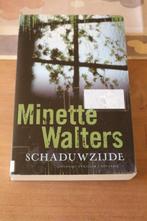 Schaduwzijde - Minette Walters, Gelezen, Europa overig, Ophalen of Verzenden, Minette Walters