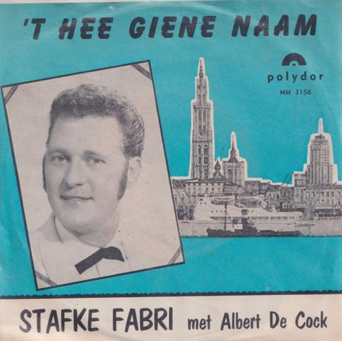 Stafke Fabri – Het hee giene naam / Da kan nie bestaan - Sin, Cd's en Dvd's, Vinyl Singles, Gebruikt, Single, Nederlandstalig