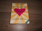 livre malaises ...  " ton corps dit : aime toi " L. bourbeau, Enlèvement ou Envoi