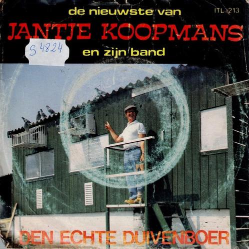 Vinyl, 7"   /   Jantje Koopmans En Zijn Band – Den Echte Dui, Cd's en Dvd's, Vinyl | Overige Vinyl, Overige formaten, Ophalen of Verzenden