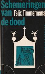 Felix Timmermans “Schemeringen van de dood”, Enlèvement ou Envoi, Comme neuf, Belgique