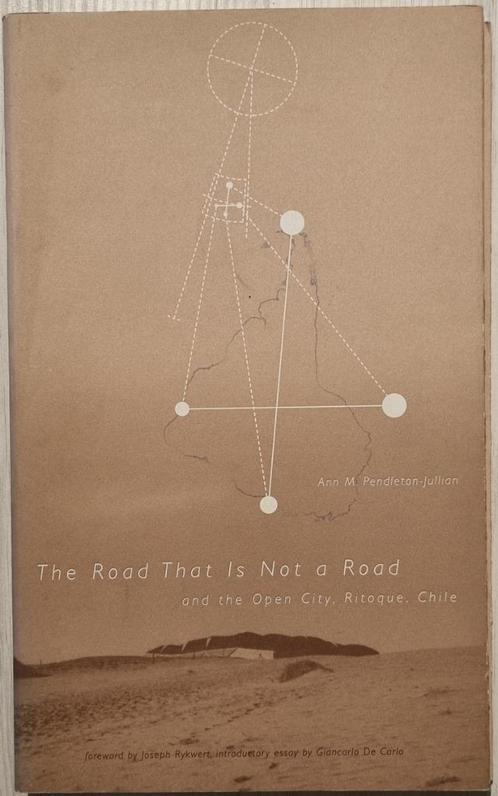 The Road That Is Not a Road - And the Open City, Ritoque, Ch, Boeken, Kunst en Cultuur | Architectuur, Gelezen, Architectuur algemeen