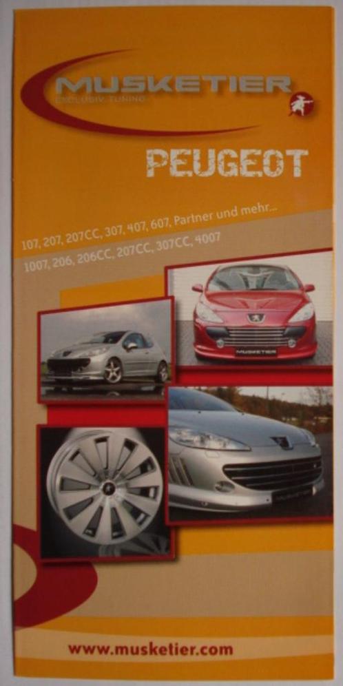 Brochure Peugeot Tuning Musketeer 2007 Prospekt Catalogue, Livres, Autos | Brochures & Magazines, Neuf, Peugeot, Envoi