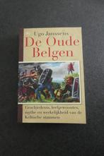 De Oude Belgen - Ugo Janssens, Ophalen of Verzenden