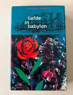 Liefde in Babylon, Michael Horbach, hardcover met stofomslag, Boeken, Ophalen of Verzenden, Gelezen