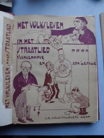 Volksleven in het Straatlied, Gent 1932, Vankenhove 367 blz beschikbaar voor biedingen