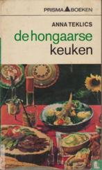 De Hongaarse keuken, Gelezen, Anna Teklics, Ophalen of Verzenden