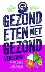 Gezond eten met gezond verstand, Stephan Peters, Ophalen of Verzenden, Zo goed als nieuw