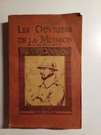 WOI: Les Ouvriers de la Moisson van  A. Bessières s.j., Ophalen of Verzenden, Landmacht, Boek of Tijdschrift