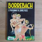 RARE Le Pensionnat de jeunes filles Borrebach Hofmann EO TBE, Boeken, Eén stripboek, Ophalen of Verzenden
