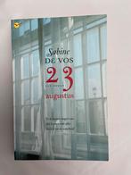 Een roman 23 augustus - gesigneerd Sabine De Vos, Utilisé, Enlèvement ou Envoi
