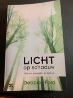 Debbie Ford - Licht op schaduw, Ophalen of Verzenden, Debbie Ford