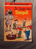 de Katamarom 12: de saga van Thorgull (eerste druk), Boeken, Eén stripboek, Ophalen of Verzenden, Zo goed als nieuw