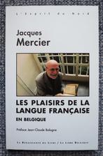 Les plaisirs de la langue française en Belgique - J. Mercier, Non-fictie, Jacques Mercier, Ophalen, Gelezen
