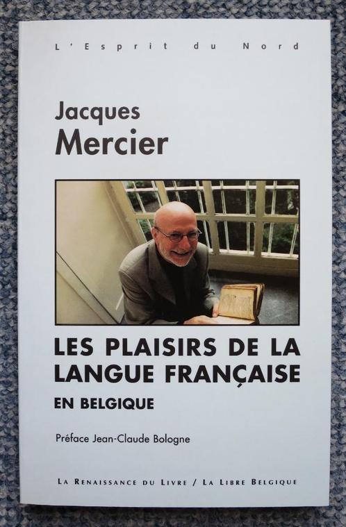 Les plaisirs de la langue française en Belgique - J. Mercier, Boeken, Taal | Frans, Gelezen, Non-fictie, Ophalen