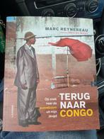 Marc Reynebeau - Terug naar Congo, Boeken, Politiek en Maatschappij, Ophalen of Verzenden, Marc Reynebeau, Zo goed als nieuw