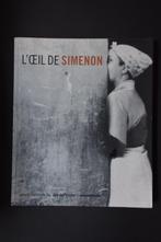 Livre photo " L'oeil de Simenon", Ophalen, Gelezen, Fotografen
