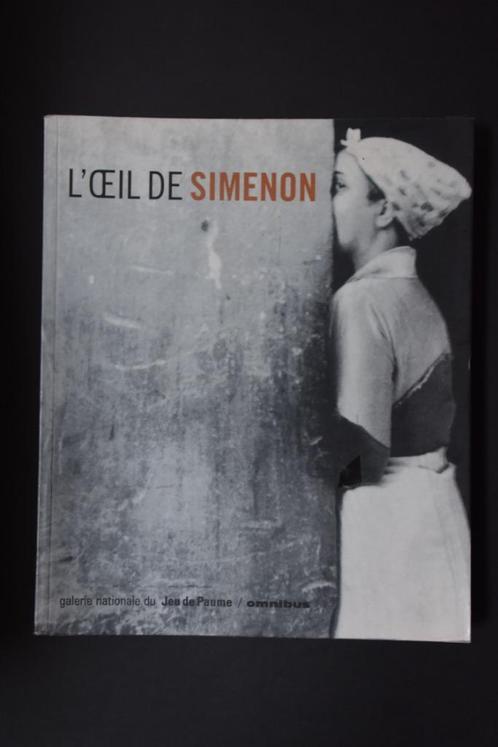 Livre photo " L'oeil de Simenon", Boeken, Kunst en Cultuur | Fotografie en Design, Gelezen, Fotografen, Ophalen