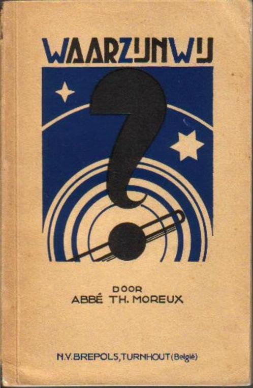 (e16) Waar zijn wij, 1942, Boeken, Esoterie en Spiritualiteit, Gelezen, Ophalen of Verzenden